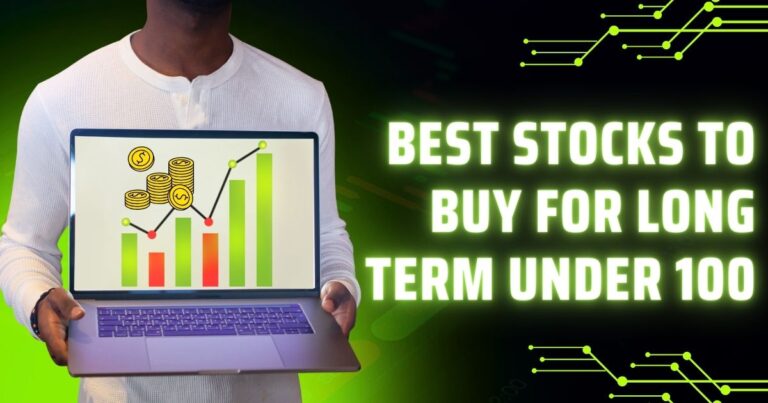 Best Stocks To Buy Today India For Long Term Under 100