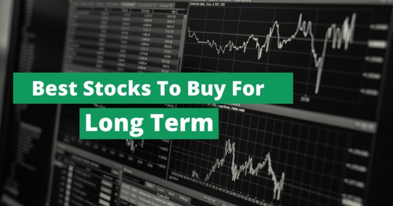 Best Stocks To Buy Today Long Term