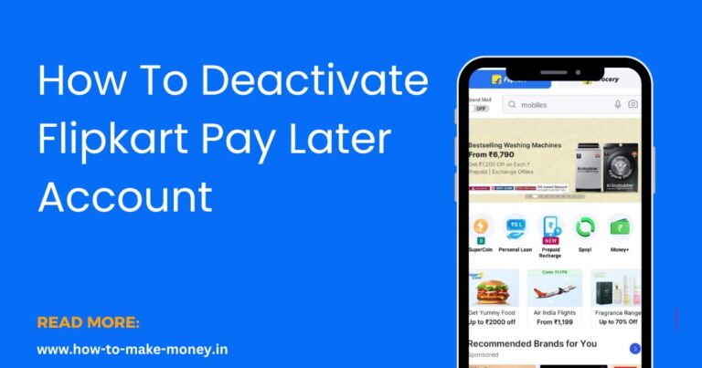 How To Deactivate Flipkart Pay Later Account