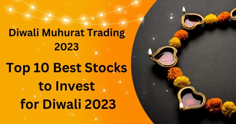 Top 10 Best Stocks for Diwali 2023