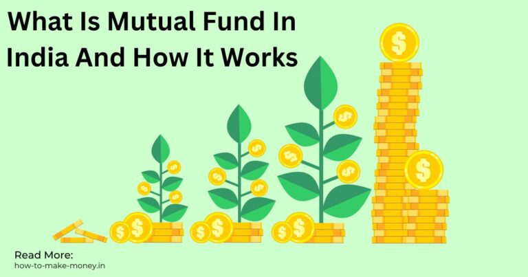 What Is Mutual Fund In India And How It Works